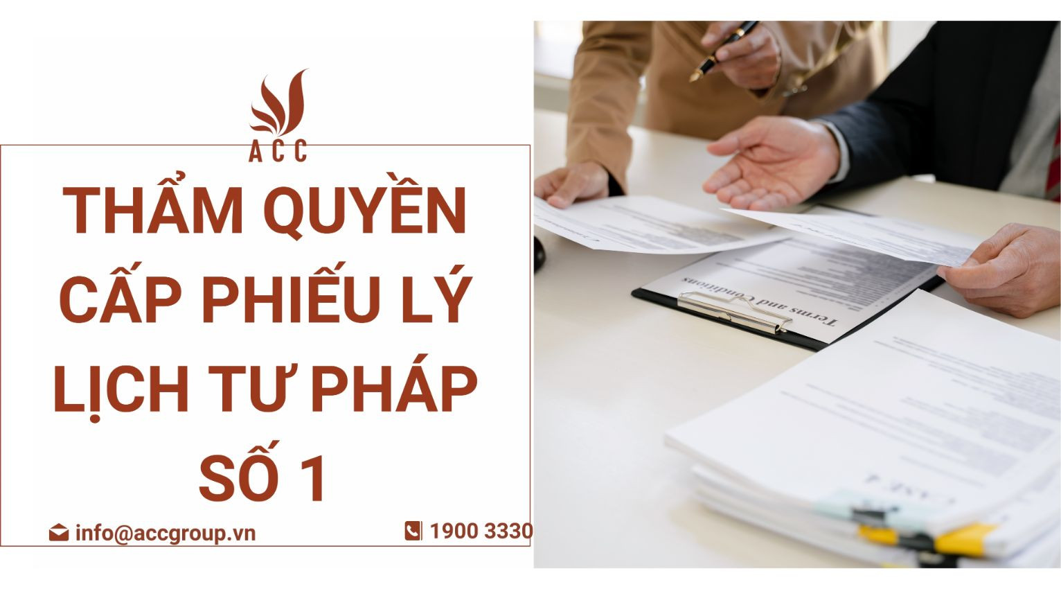 Thẩm quyền cấp phiếu lý lịch tư pháp số 1