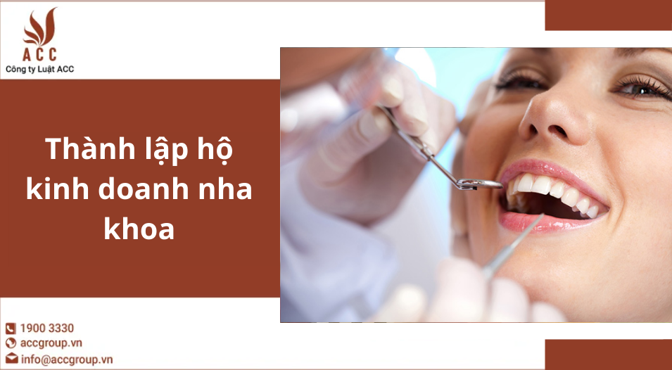 Thành lập hộ kinh doanh nha khoa