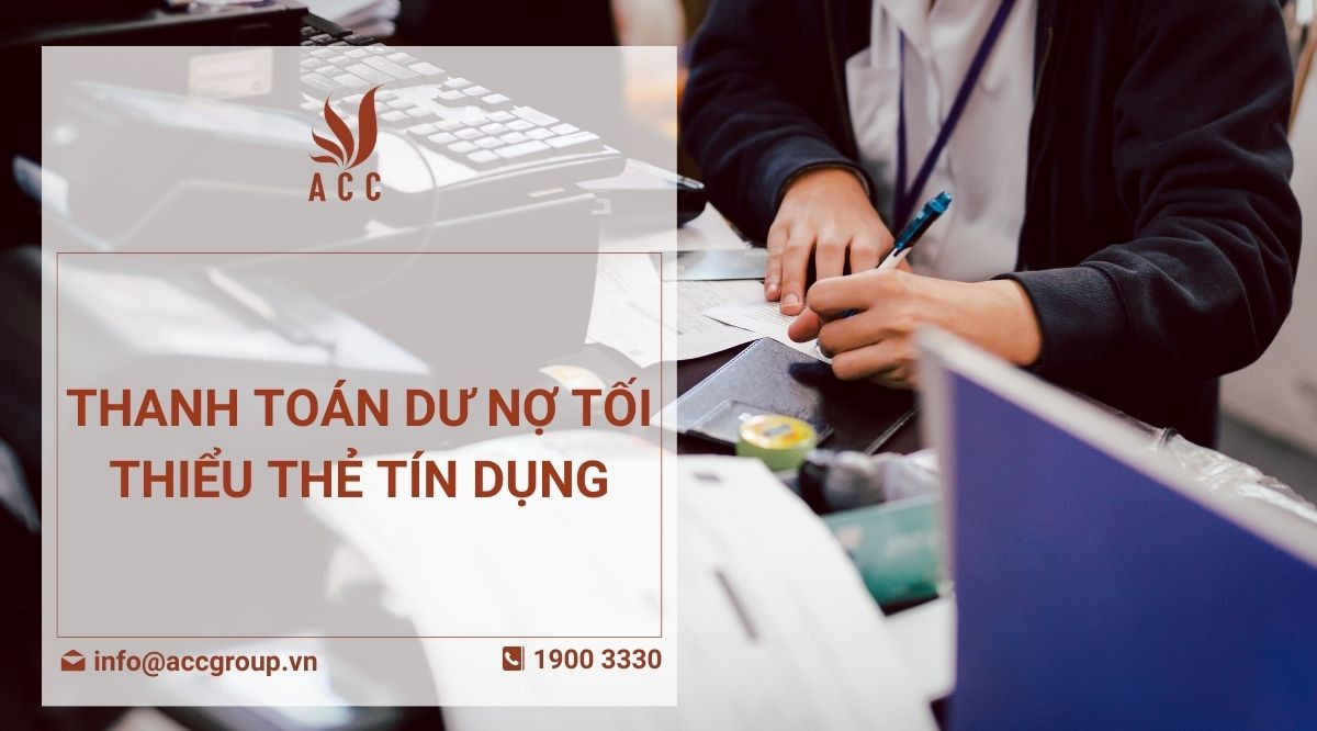 Thanh toán dư nợ tối thiểu thẻ tín dụng