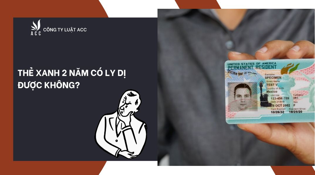 the-xanh-2-nam-co-ly-di-duoc-khong
