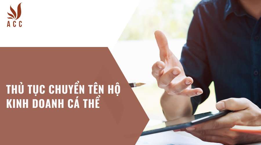Thủ tục chuyển tên hộ kinh doanh cá thể