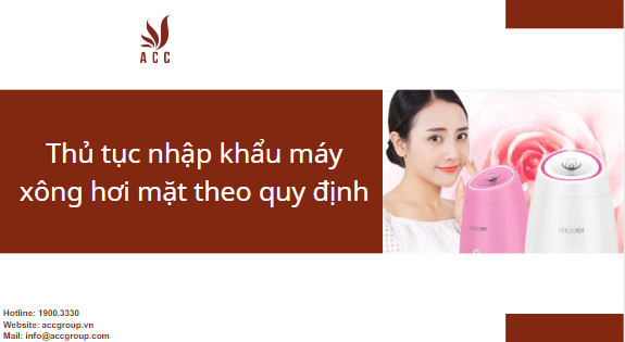 thu-tuc-nhap-khau-may-xong-hoi-mat