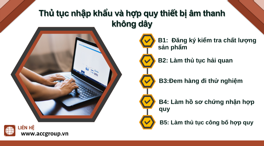 Thủ tục nhập khẩu và hợp quy thiết bị âm thanh không dây