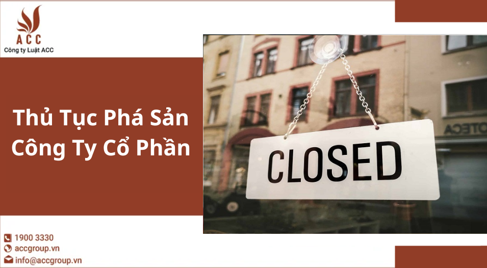 Thủ Tục Phá Sản Công Ty Cổ Phần