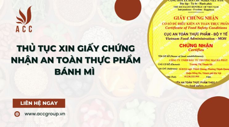 Thủ tục xin giấy chứng nhận an toàn thực phẩm Bánh Mì