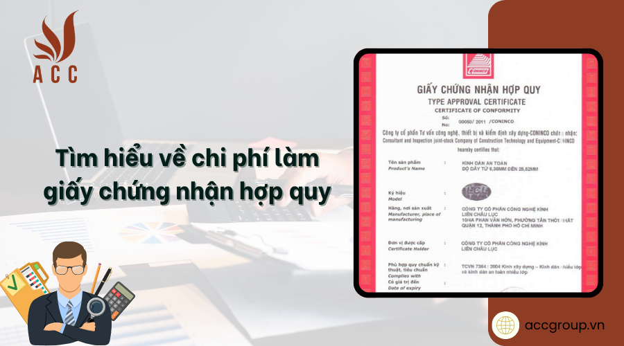 Tìm hiểu về chi phí làm giấy chứng nhận hợp quy