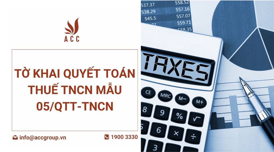 Tờ khai quyết toán thuế tncn Mẫu 05/QTT-TNCN