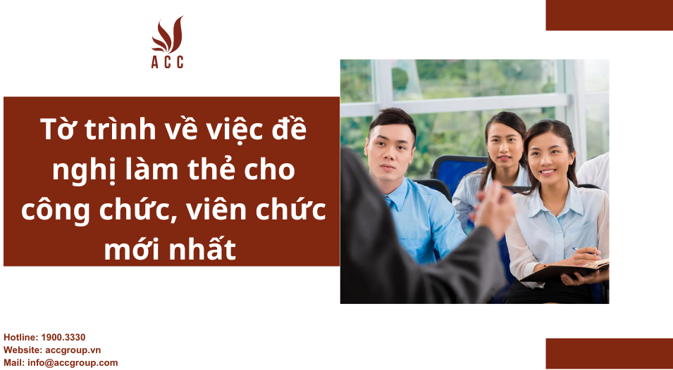 Tờ trình về việc đề nghị làm thẻ cho công chức, viên chức mới nhất