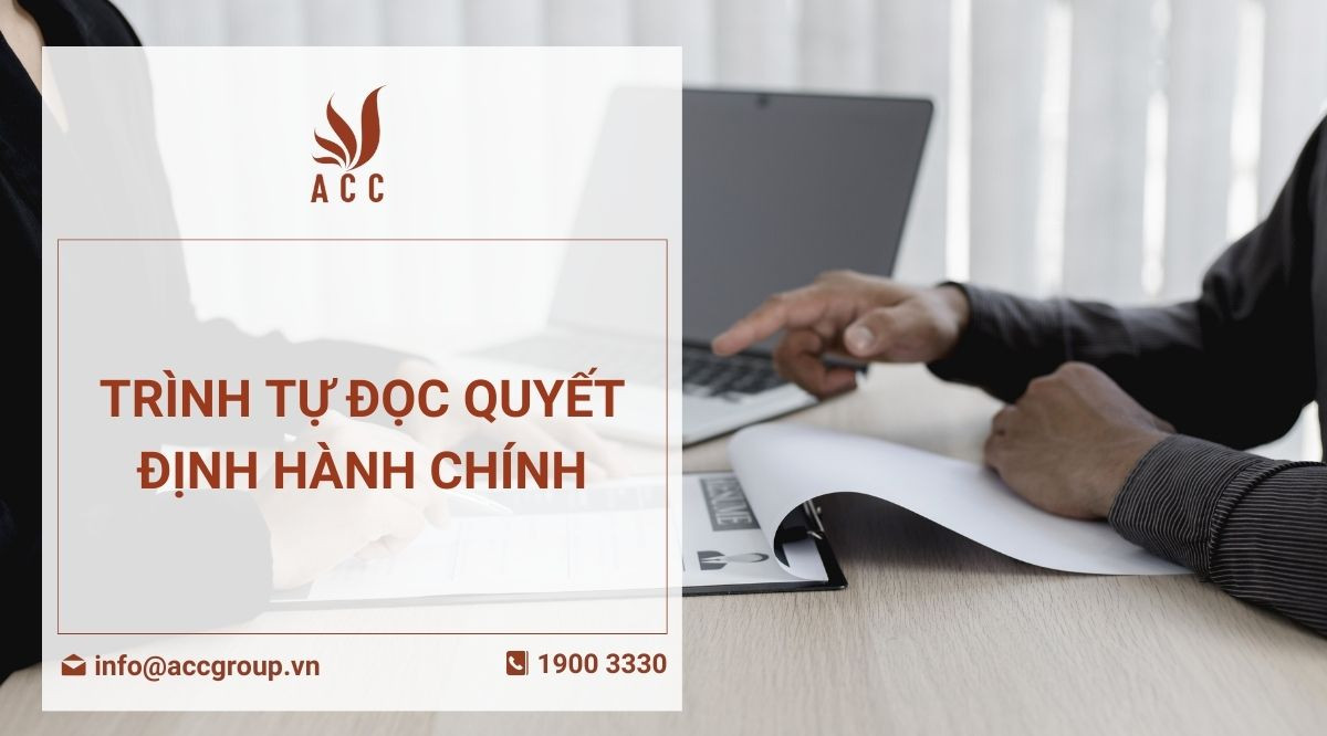 Trình tự đọc quyết định hành chính