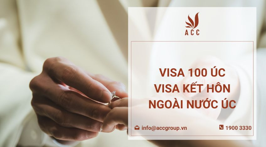 Visa 100 Úc - Visa kết hôn ngoài nước Úc