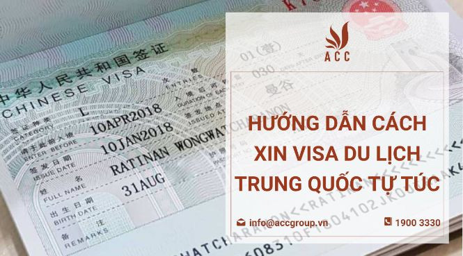 Hướng dẫn cách xin visa du lịch Trung Quốc tự túc