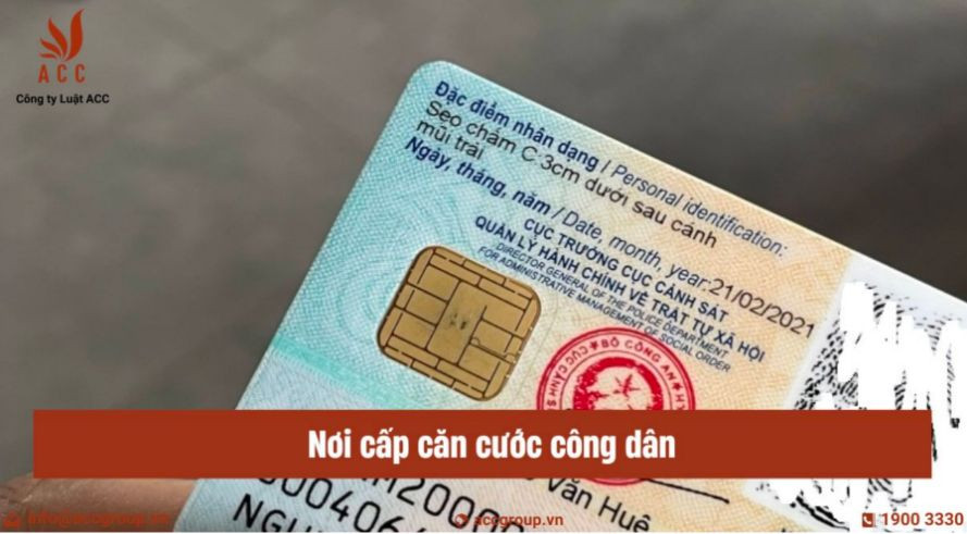 Nơi cấp căn cước công dân