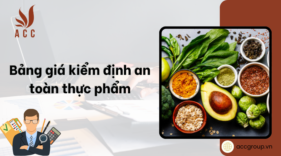 bang-gia-kiem-dinh-an-toan-thuc-pham-1