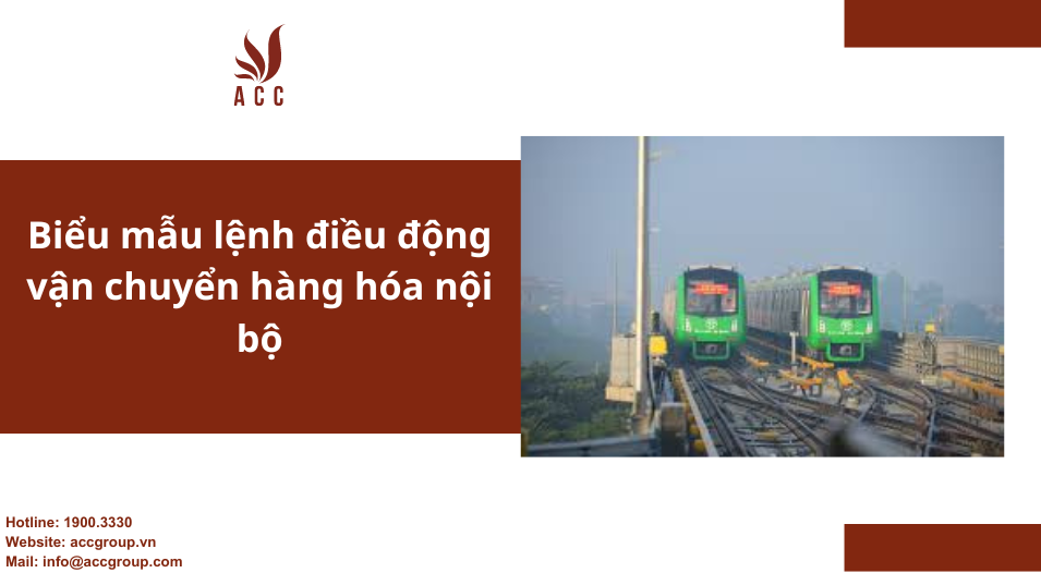 Biểu mẫu lệnh điều động vận chuyển hàng hóa nội bộ