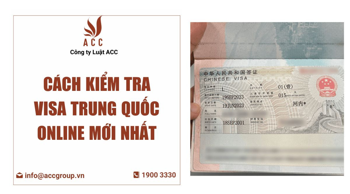 Cách kiểm tra visa Trung Quốc online mới nhất