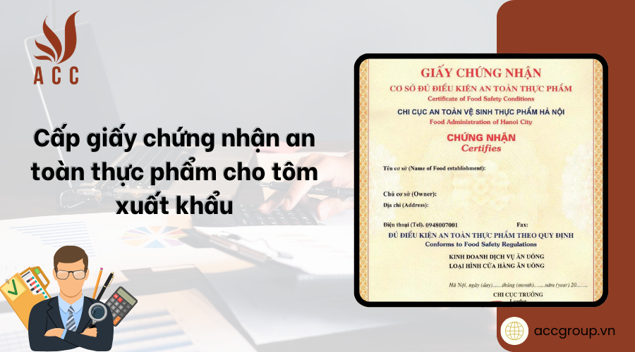 cap-giay-chung-nhan-an-toan-thuc-pham-cho-tom-xuat-khau