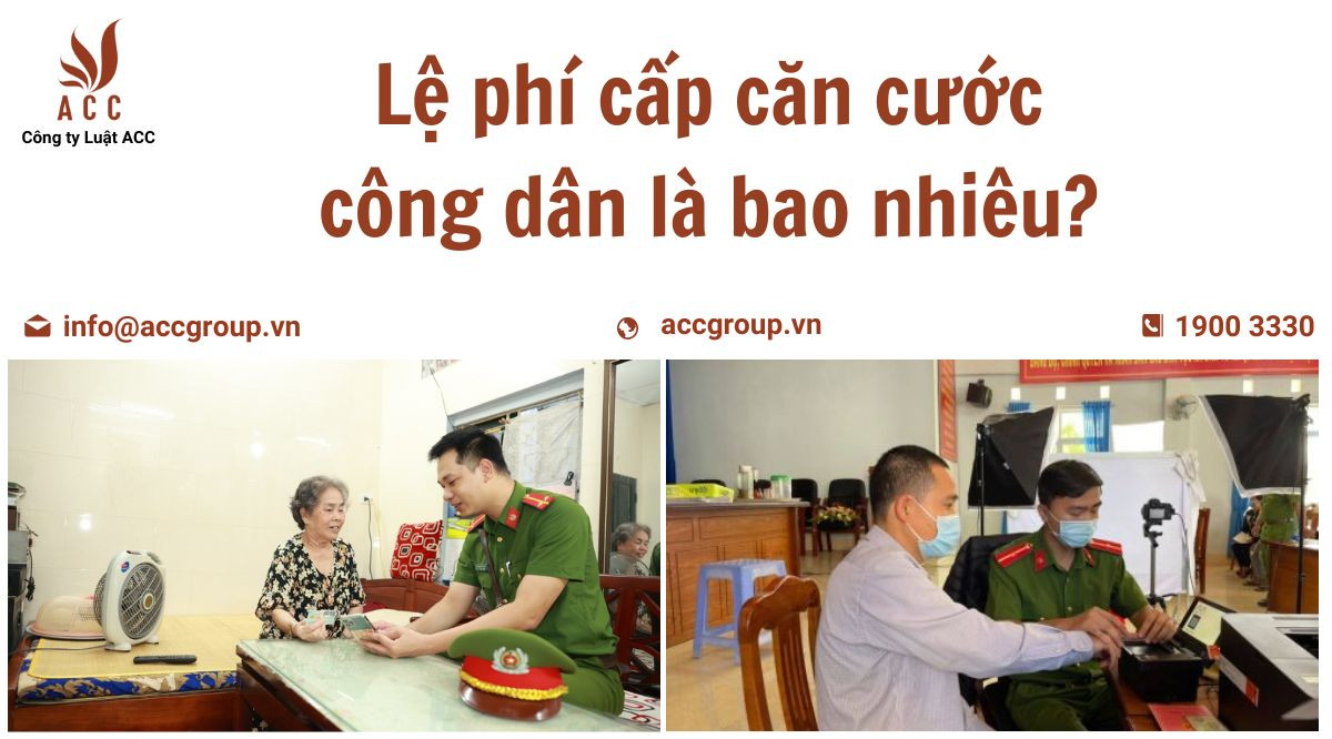 Lệ phí cấp căn cước công dân là bao nhiêu?