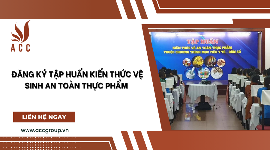 Đăng ký tập huấn kiến thức vệ sinh an toàn thực phẩm