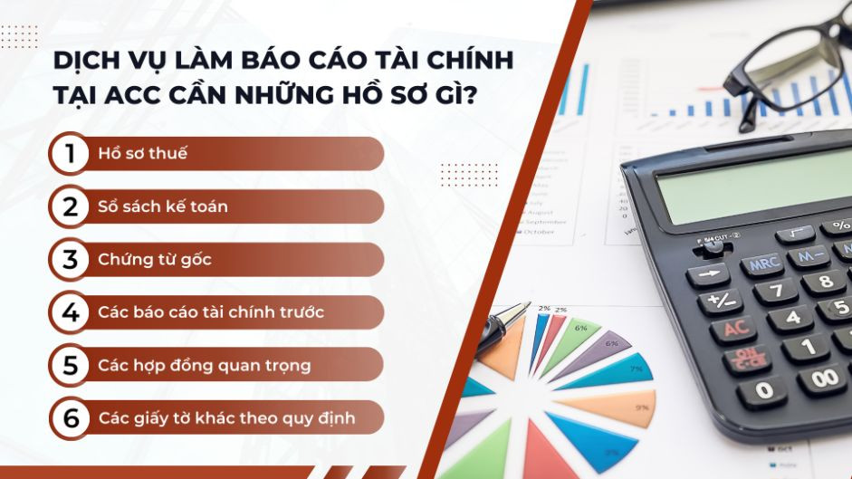 Dịch vụ làm báo cáo tài chính tại ACC cần những hồ sơ gì?