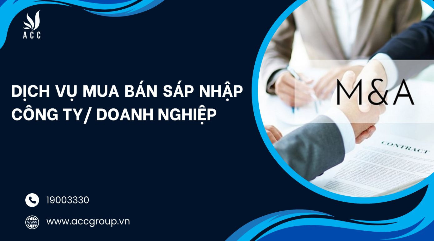 dich-vu-mua-ban-sap-nhap-cong-ty-doanh-nghiep