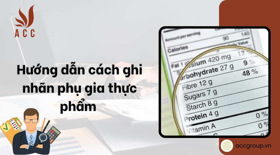 Hướng dẫn cách ghi nhãn phụ gia thực phẩm