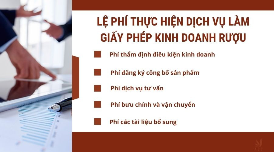 Lệ phí thực hiện dịch vụ làm giấy phép kinh doanh rượu bao gồm những gì?