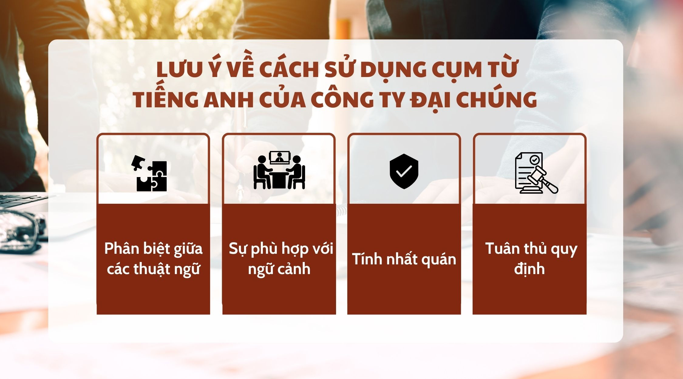 Lưu ý về cách sử dụng cụm từ tiếng anh của công ty đại chúng