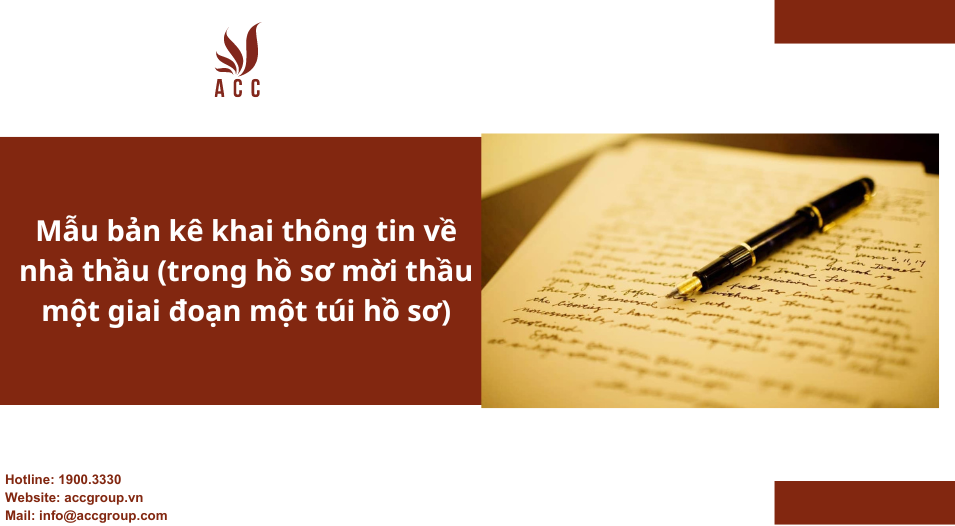 Mẫu bản kê khai thông tin về nhà thầu (trong hồ sơ mời thầu một giai đoạn một túi hồ sơ)