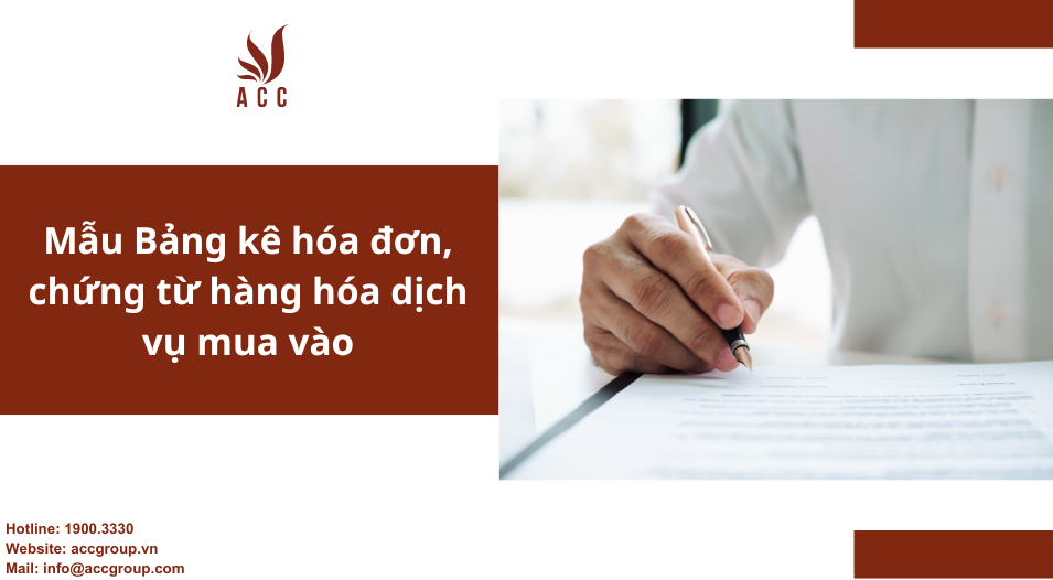 Mẫu Bảng kê hóa đơn, chứng từ hàng hóa dịch vụ mua vào