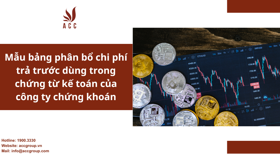 Mẫu bảng phân bổ chi phí trả trước dùng trong chứng từ kế toán của công ty chứng khoán
