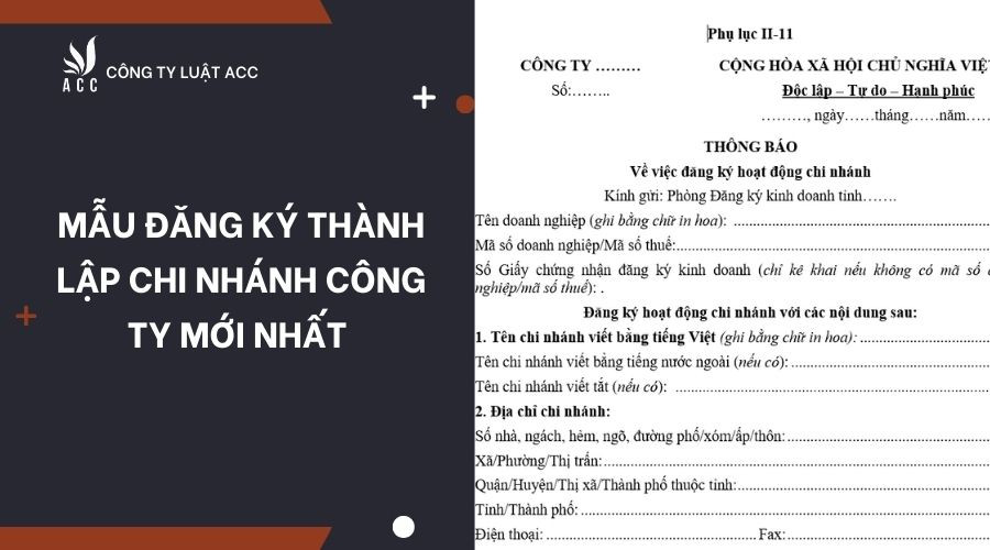 mau-dang-ky-thanh-lap-chi-nhanh-cong-ty-moi-nhat