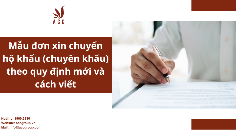 Mẫu đơn xin chuyển hộ khẩu (chuyển khẩu) theo quy định mới và cách viết