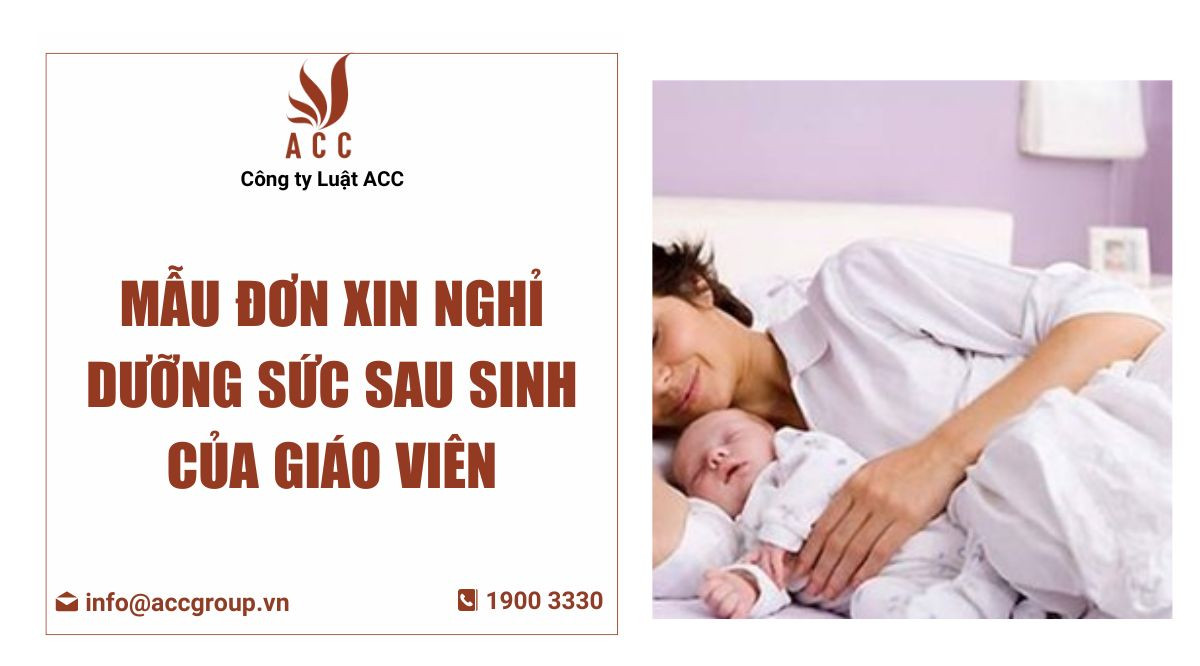 Mẫu đơn xin nghỉ dưỡng sức sau sinh của giáo viên