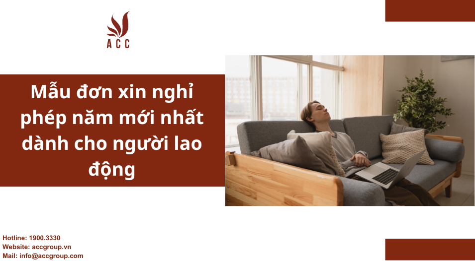 Mẫu đơn xin nghỉ phép năm mới nhất dành cho người lao động