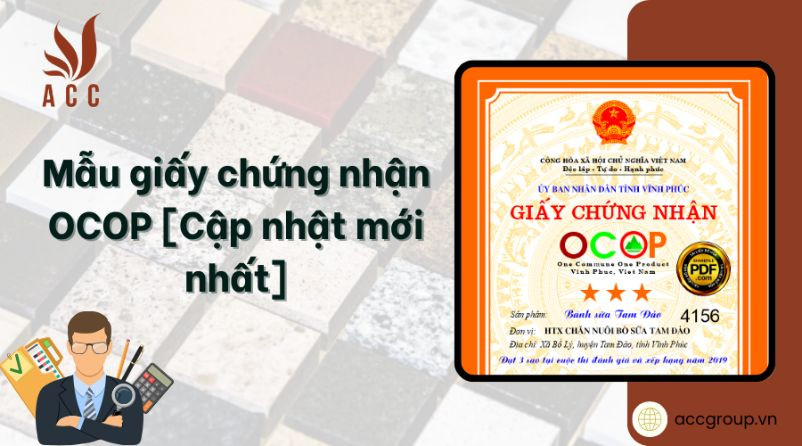 Mẫu giấy chứng nhận OCOP [Cập nhật mới nhất]