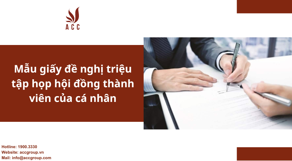 Mẫu giấy đề nghị triệu tập họp hội đồng thành viên của cá nhân