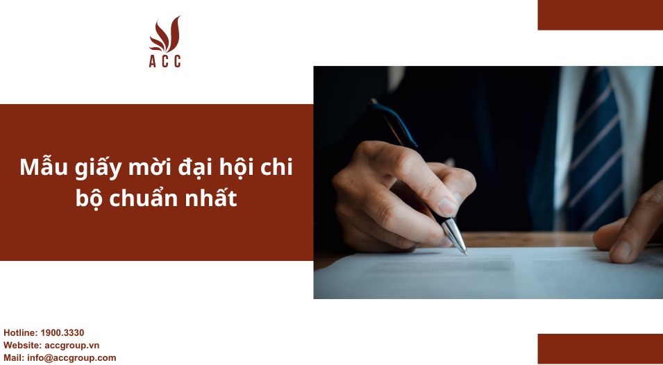 Mẫu giấy mời đại hội chi bộ chuẩn nhất