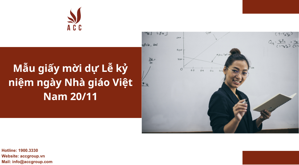 Mẫu giấy mời dự Lễ kỷ niệm ngày Nhà giáo Việt Nam 20/11