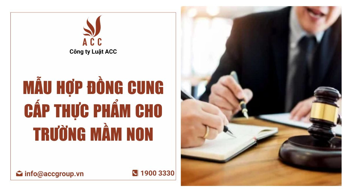 mau-hop-dong-cung-cap-thuc-pham-cho-truong-mam-non