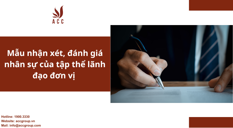 Mẫu nhận xét, đánh giá nhân sự của tập thể lãnh đạo đơn vị