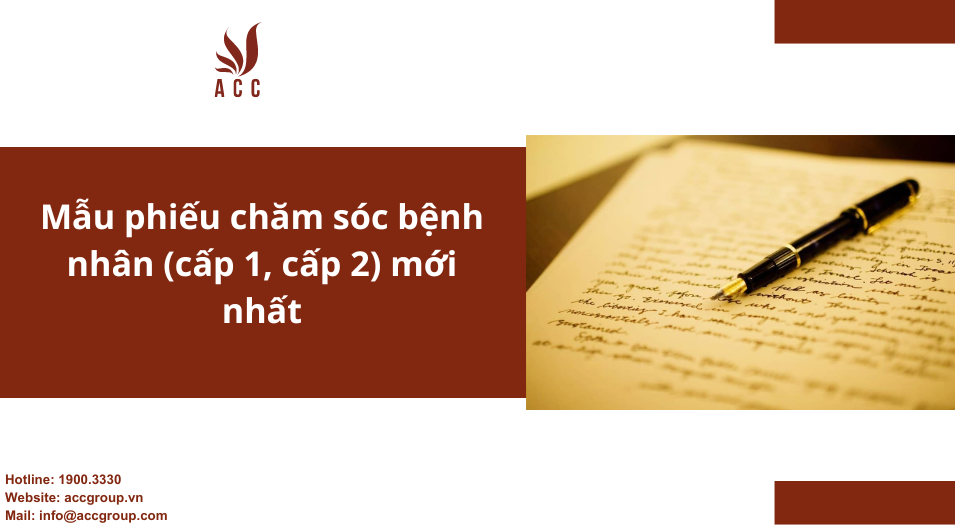 Mẫu phiếu chăm sóc bệnh nhân (cấp 1, cấp 2) mới nhất