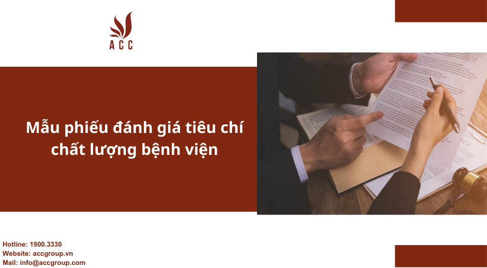 Mẫu phiếu đánh giá tiêu chí chất lượng bệnh viện