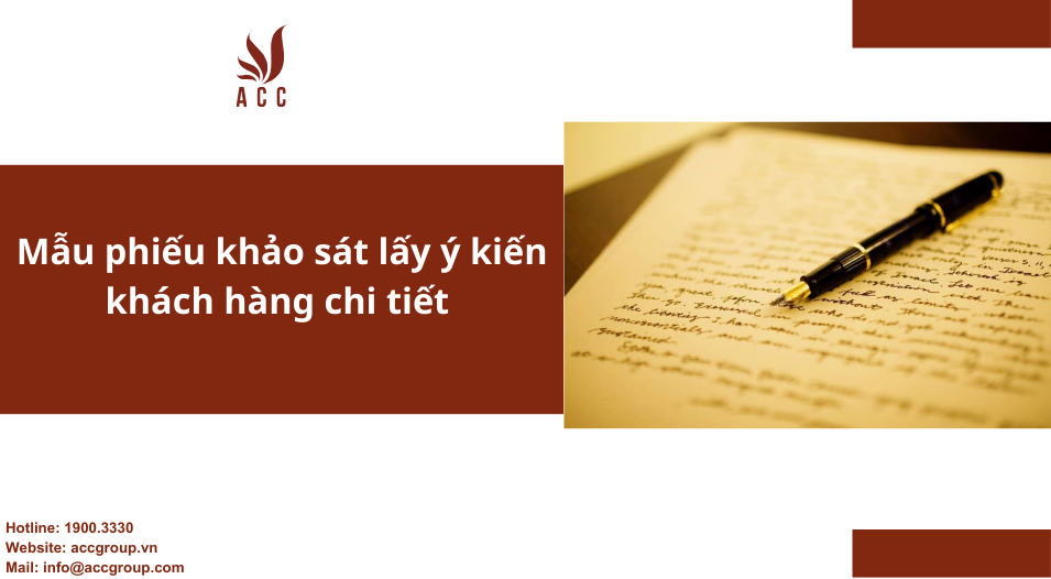 Mẫu phiếu khảo sát lấy ý kiến khách hàng chi tiết