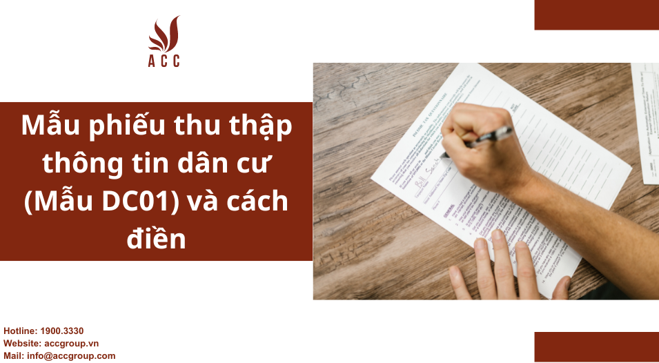 Mẫu phiếu thu thập thông tin dân cư (Mẫu DC01) và cách điền