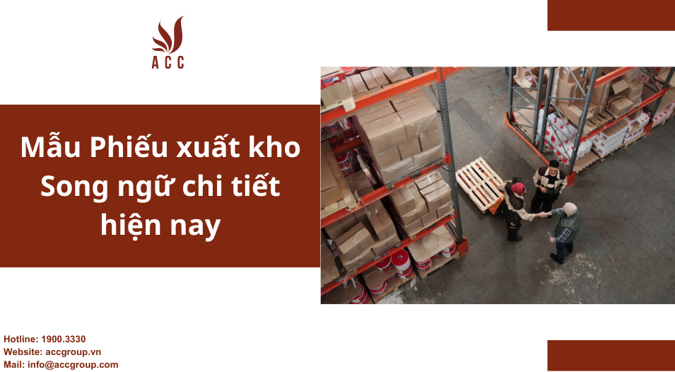 Mẫu Phiếu xuất kho Song ngữ chi tiết hiện nay