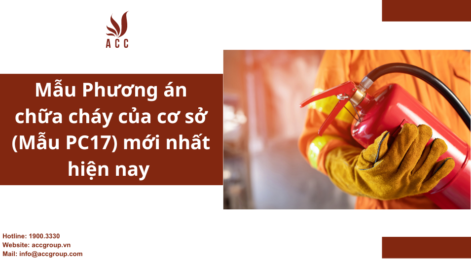 Mẫu PC17 Mẫu Phương án chữa cháy của cơ sở mới nhất hiện nay