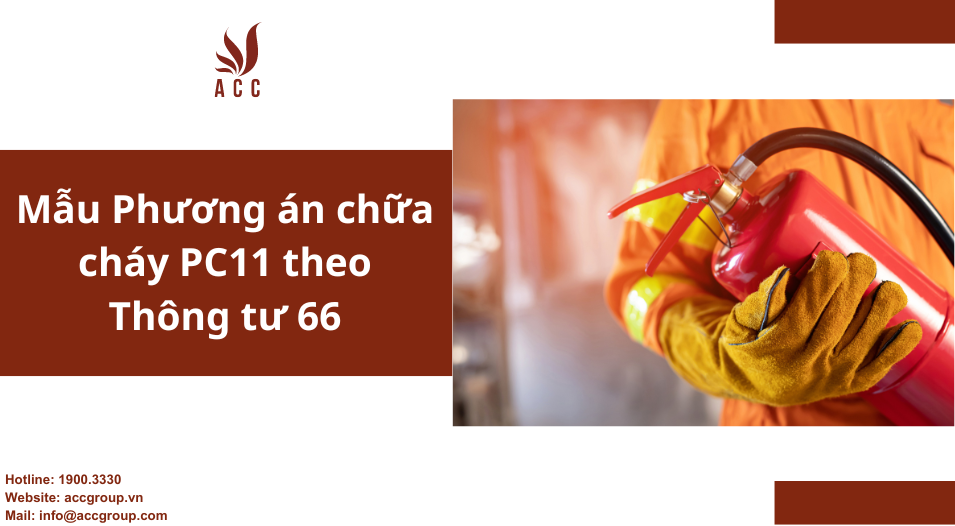 Mẫu Phương án chữa cháy PC11 theo Thông tư 66