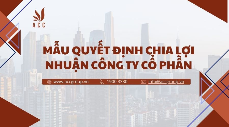 Mẫu quyết định chia lợi nhuận công ty cổ phần