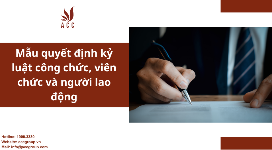 Mẫu quyết định kỷ luật công chức, viên chức và người lao động
