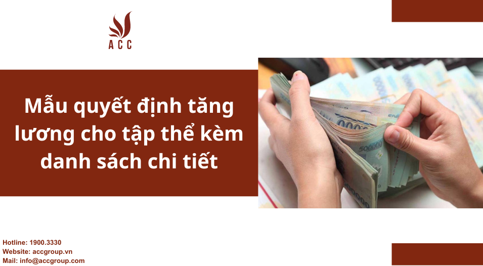 Mẫu quyết định tăng lương cho tập thể kèm danh sách chi tiết